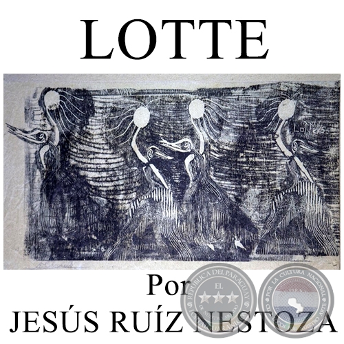 LOTTE - Por JESÚS RUÍZ NESTOZA - Domingo, 7 de Febrero de 2016